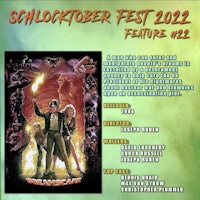 a poster for the schlockfest 2021