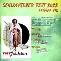 a poster for tnt jackson's slooter fest